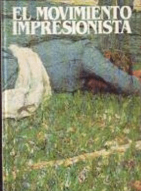 EL MOVIMIENTO IMPRESIONISTA