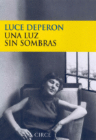 UNA LUZ SIN SOMBRAS
