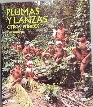 PLUMAS Y LANZAS (TAPA DURA)