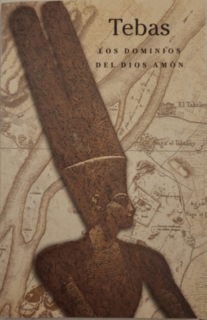 TEBAS. LOS DOMINIOS DEL DIOS AMÓN