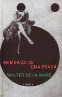 MEMORIAS DE UNA ENANA (TAPA DURA)