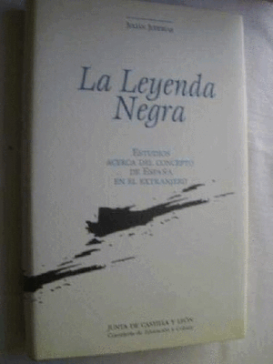 LA LEYENDA NEGRA (TAPA DURA)