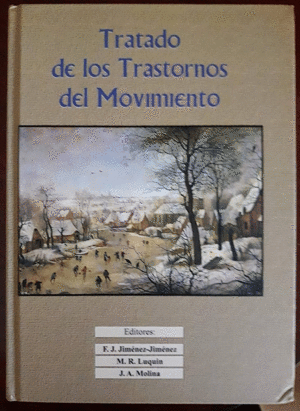 TRATADO DE LOS TRASTORNOS DEL MOVIMIENTO (TAPA DURA)