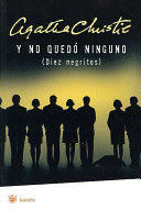 Y NO QUEDÓ NINGUNO (DIEZ NEGRITOS)