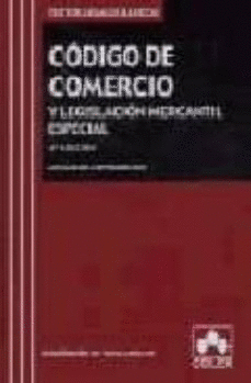 CÓDIGO DE COMERCIO Y LEGISLACIÓN MERCANTIL ESPECIAL