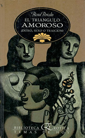 EL TRIÁNGULO AMOROSO (NOVELA ERÓTICA)
