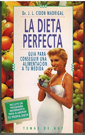 LA DIETA PERFECTA