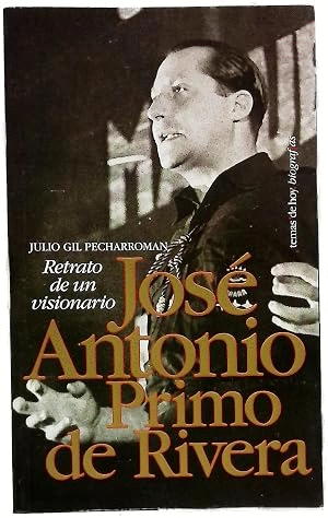 JOSÉ ANTONIO PRIMO DE RIVERA