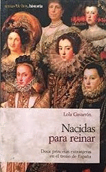 NACIDAS PARA REINAR