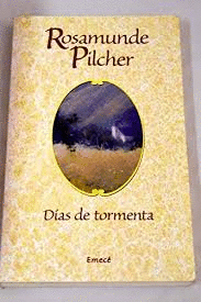 DÍAS DE TORMENTA