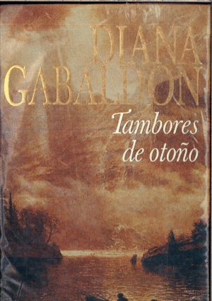 TAMBORES DE OTOÑO (TAPA DURA)