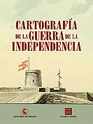 CARTOGRAFÍA DE LA GUERRA DE LA INDEPENDENCIA (TAPA DURA)