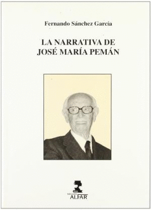 LA NARRATIVA DE JOSÉ MARÍA PEMÁN