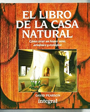 EL LIBRO DE LA CASA NATURAL (TAPA DURA)