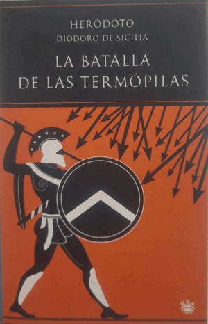 LA BATALLA DE LAS TERMOPILAS (TAPA DURA)