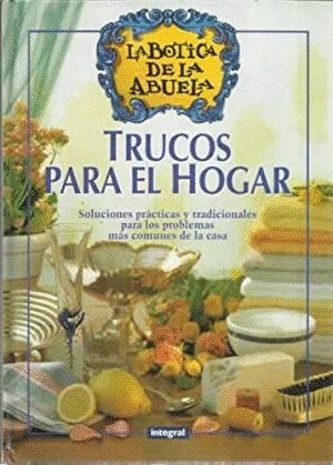 TRUCOS PARA EL HOGAR (TAPA DURA)