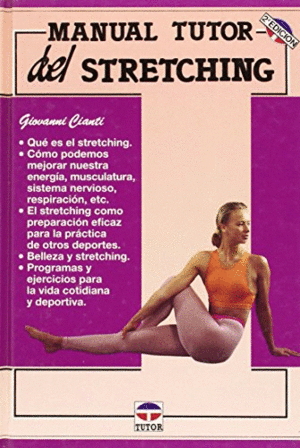 MANUAL TUTOR DEL STRETCHING (TAPA DURA)