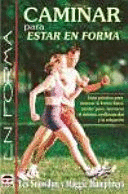CAMINAR PARA ESTAR EN FORMA
