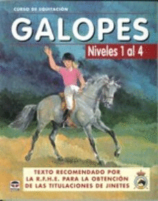 CURSO DE EQUITACIÓN. GALOPES. NIVELES 1 AL 4