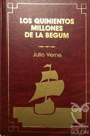 LOS QUINIENTOS MILLONES DE LA BEGUM