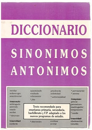DICCIONARIO, SINÓNIMOS Y ANTONIMOS