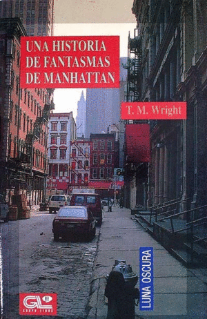 UNA HISTORIA DE FANTASMAS DE MANHATTAN