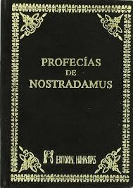 LAS PROFECIAS DE NOSTRADAMUS