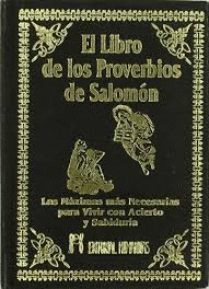 EL LIBRO DE LOS PROVERBIOS DE SALOMÓN
