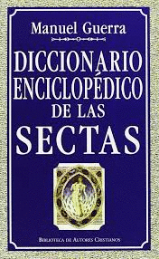 DICCIONARIO ENCICLOPÉDICO DE LAS SECTAS (TAPA DURA)