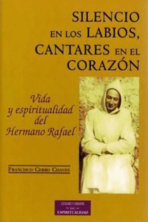 SILENCIO EN LOS LABIOS, CANTARES EN EL CORAZÓN (LOMO ESTRIADO)