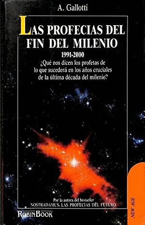 LAS PROFECÍAS DEL FIN DEL MILENIO