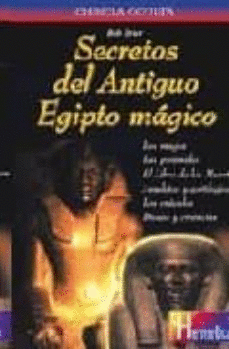 LOS SECRETOS DEL ANTIGUO EGIPTO MÁGICO