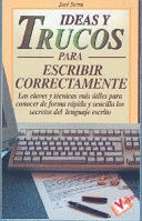 IDEAS Y TRUCOS PARA ESCRIBIR CORRECTAMENTE