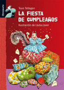 LA FIESTA DE CUMPLEAÑOS (TAPA DURA)