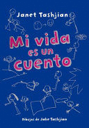 MI VIDA ES UN CUENTO (ESTRÍA EN PORTADA)