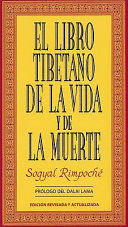 EL LIBRO TIBETANO DE LA VIDA Y DE LA MUERTE