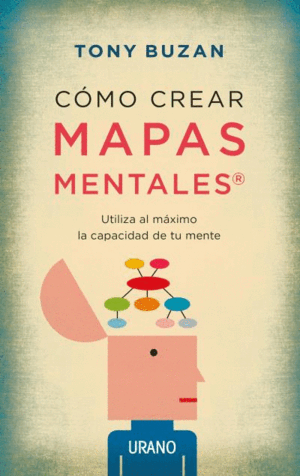 CÓMO CREAR MAPAS MENTALES (PEQUEÑOS CORTES EN LA PARTE INFERIOR DE LA CONTRAPORTADA)