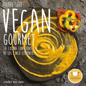 VEGAN GOURMET (EN ESPAÑOL)