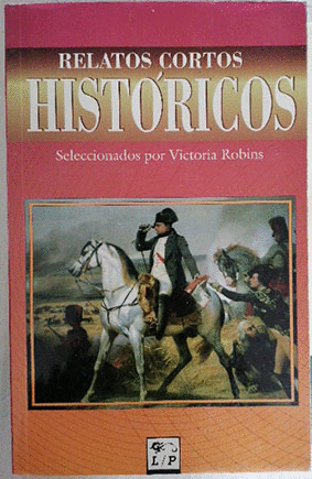 RELATOS CORTOS HISTÓRICOS