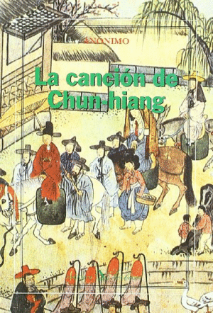 LA CANCIÓN DE CHUN-HIANG