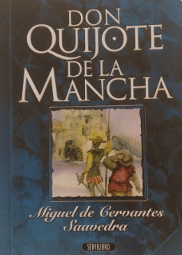 DON QUIJOTE DE LA MANCHA (TAPA DURA)