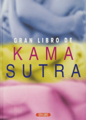 EL GRAN LIBRO DE KAMASUTRA (TAPA DURA)