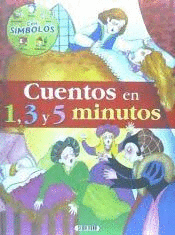 CUENTOS EN 1, 3, Y 5 MINUTOS (TAPA DURA9( PEQUEÑAS MARCAS EN LOS PICOS)