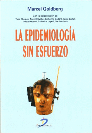 LA EPIDEMIOLOGÍA SIN ESFUERZO(MARCAS EN PICOS DE CUBIERTA)(NOMBRE ANTERIOR PROPIETARIO)