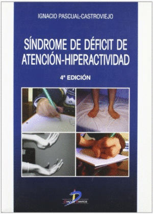 SÍNDROME DE DÉFICIT DE ATENCIÓN-HIPERACTIVIDAD.