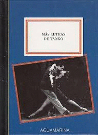 MÁS LETRAS DE TANGO
