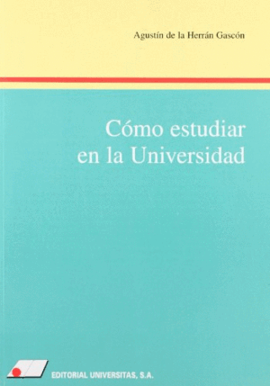 CÓMO ESTUDIAR EN LA UNIVERSIDAD