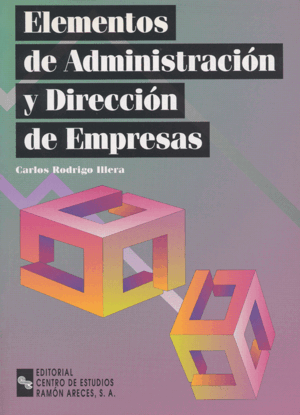 ELEMENTOS DE ADMINISTRACIÓN Y DIRECCIÓN DE EMPRESAS