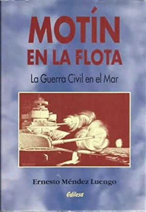 MOTIN EN LA FLOTA (TAPA DURA - PEQUEÑO ROTO EN ESQUINA INFERIOR DERECHA))