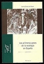 LOS PRIMEROS PASOS DE LA ECOLOGÍA EN ESPAÑA